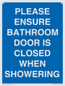 please-ensure-bathroom-door-is-closed-when-showering~
